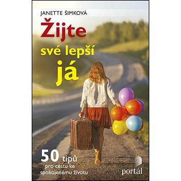 

Žijte své lepší já