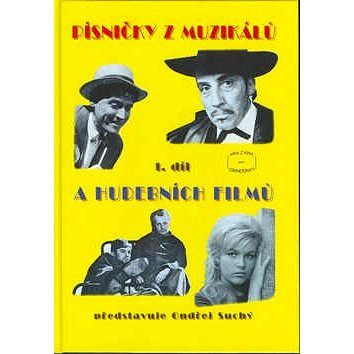 

Písničky z muzikálů a hudebních filmů 1.díl