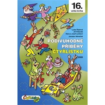 

Podivuhodné příběhy Čtyřlístku: 2000