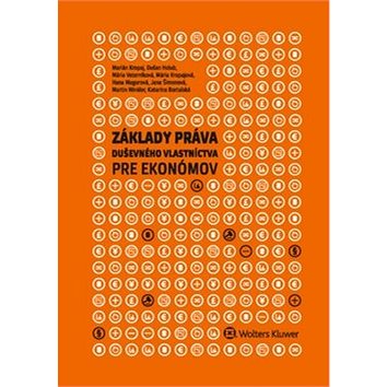 

Základy práva duševného vlastníctva pre ekonómov