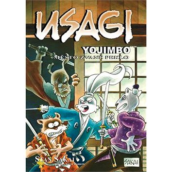 

Usagi Yojimbo Město zvané peklo