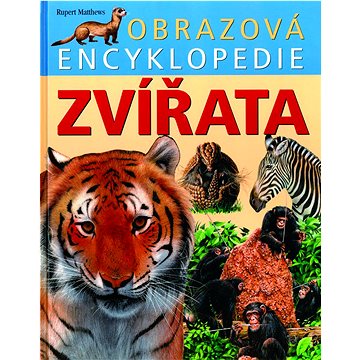 

Obrazová encyklopedie Zvířata