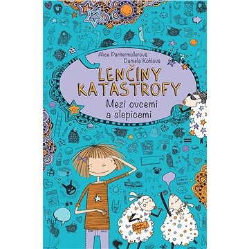 

Lenčiny katastrofy: Mezi ovcemi a slepicemi