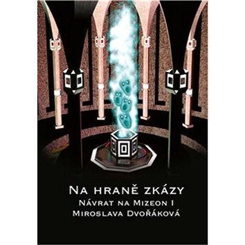 

Na hraně zkázy: Návrat na Mizeon 1