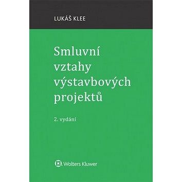 

Smluvní vztahy výstavbových projektů