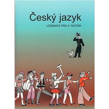

Český jazyk učebnice pro 6. ročník