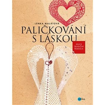 

Paličkování s láskou