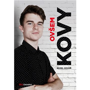 

Ovšem: Karel KOVY Kovář