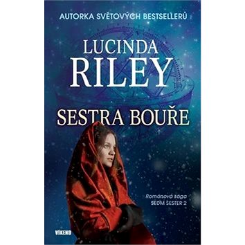 

Sestra bouře Sedm sester 2: Románová sága