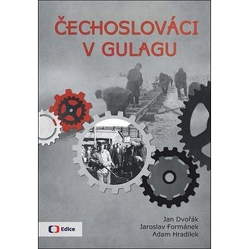

Čechoslováci v Gulagu