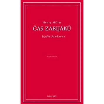 

Čas zabijáků