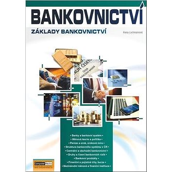 Bankovnictví: Základy bankovnictví