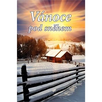 

Vánoce pod sněhem