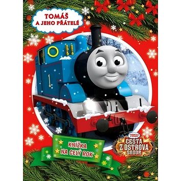 

Tomáš a jeho přátelé Knížka na celý rok: Cesta z ostrova Sodor