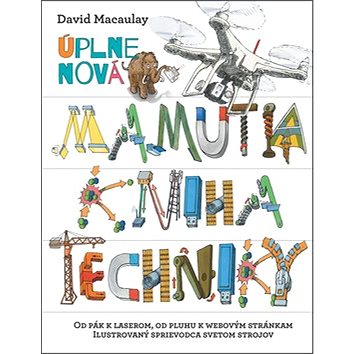 

Úplne nová Mamutia kniha techniky