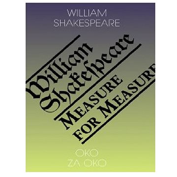 

Oko za oko / Measure for Measure