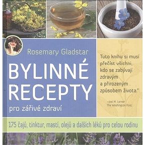 

Bylinné recepty: pro zářivé zdraví