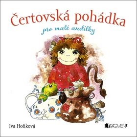 

Čertovská pohádka pro malé andílky