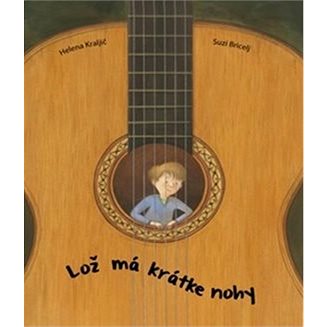 

Lož má krátke nohy