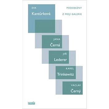 

Podobizny z Mojí galerie: Jana Černá, Jiří Lederer, Karel Trinkewitz, Václav Černý