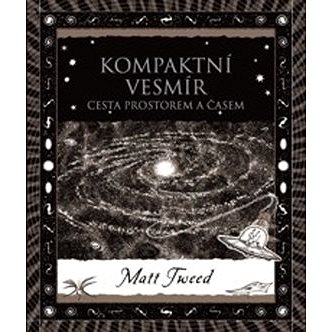 

Kompaktní vesmír: Cesta prostorem a časem