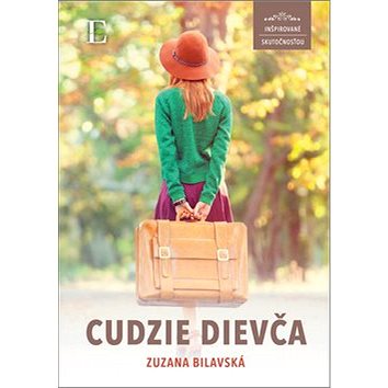 

Cudzie dievča: inšpirované skutočnosťou