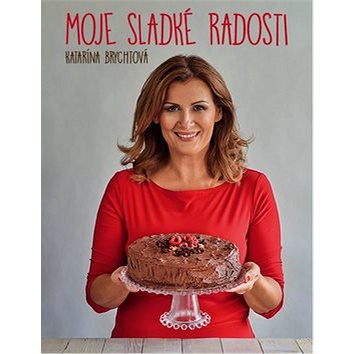 

Moje sladké radosti
