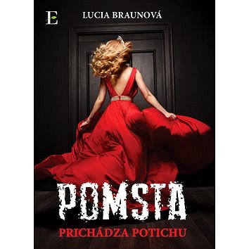 

Pomsta prichádza potichu