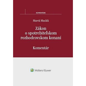 

Zákon o spotrebiteľskom rozhodcovskom konaní: komentár