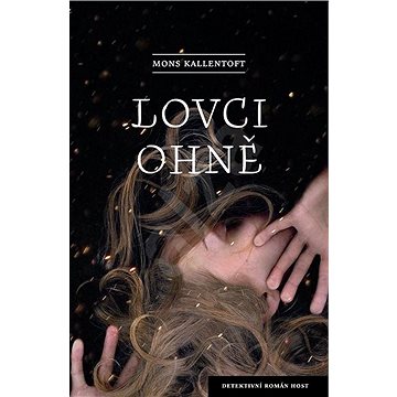 

Lovci ohně