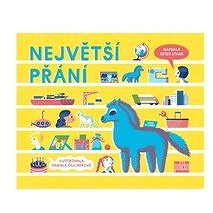 

Největší přání