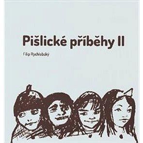 

Pišlické příběhy II