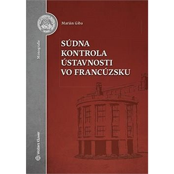 

Súdna kontrola ústavnosti vo Francúzsku