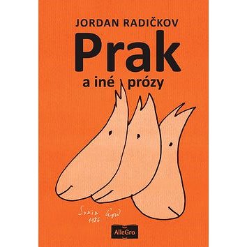 

Prak a iné prózy