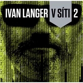 

Ivan Langer V síti 2