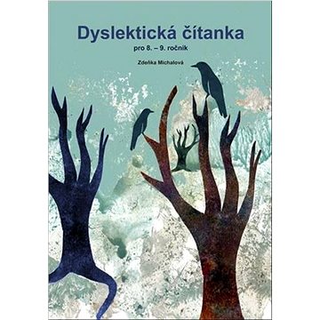 

Dyslektická čítanka pro 8. - 9. ročník