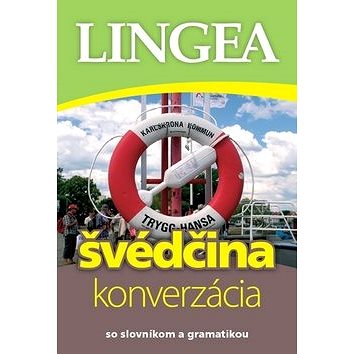 

Švédčina konverzácia: so slovníkom a gramatikou