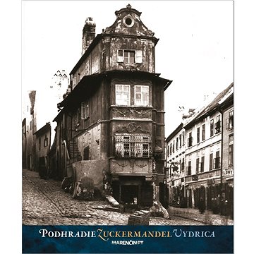 

Podhradie Zuckermandel Vydrica
