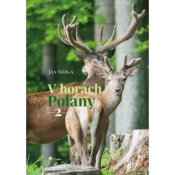 

V horách Poľany 2