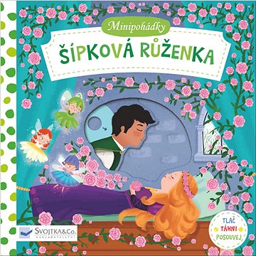 

Šípková Růženka: Minipohádky