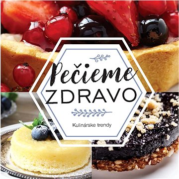 

Zdravé pečenie