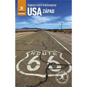 

Západ USA: Turistický průvodce