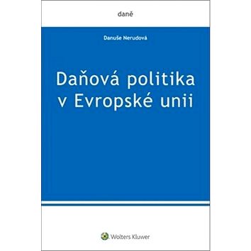 

Kniha Daňová politika v Evropské unii