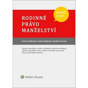 

Musíš znát... Rodinné právo Manželství