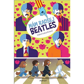 

Mám radšej Beatles