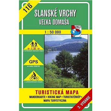 

Slanské vrchy Veľká Domaša 1 : 50 000: 116 Turistická mapa