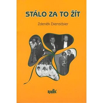 

Stálo za to žít