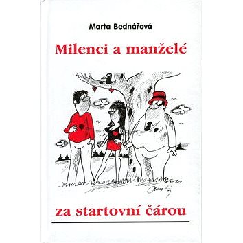 

Milenci a manželé za start.č.