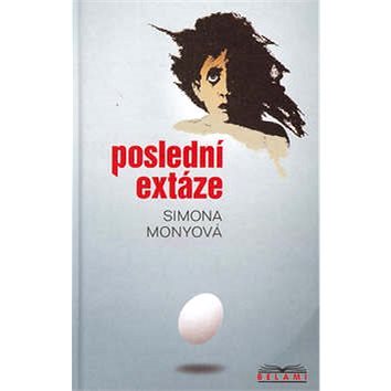 

Poslední extáze