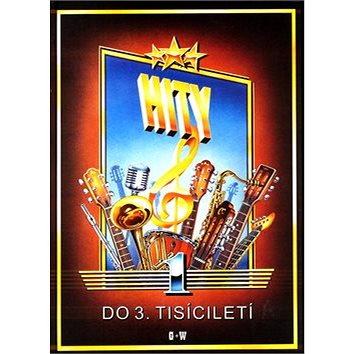 

Hity do 3. tisíciletí 1. díl